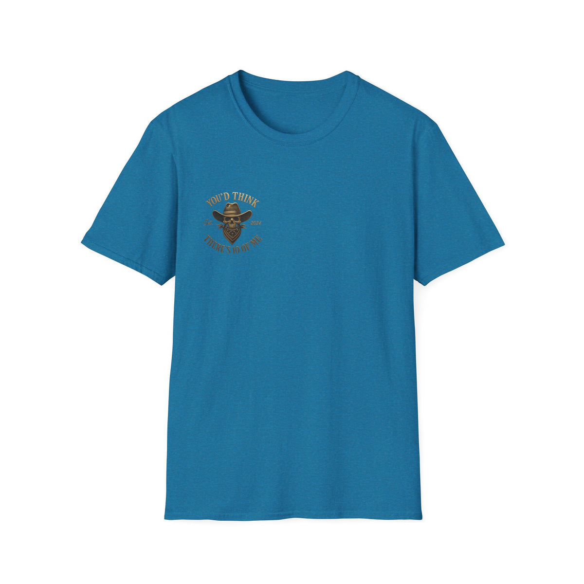 Skull Cowboy Bandana You'd Think There's 10 of Me T-Shirt | Western Outlaw