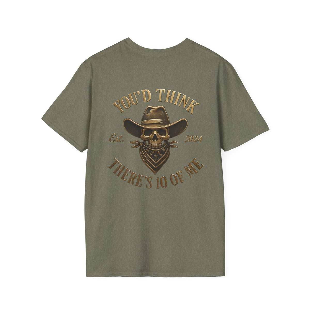 Skull Cowboy Bandana You'd Think There's 10 of Me T-Shirt | Western Outlaw
