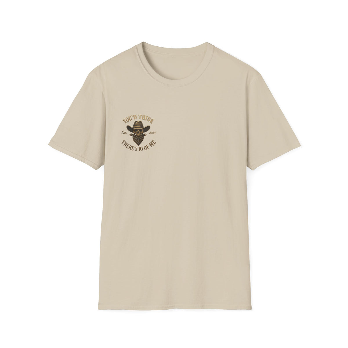 Skull Cowboy Bandana You'd Think There's 10 of Me T-Shirt | Western Outlaw